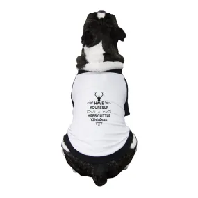 Have Yourself A Merry Little Christmas Pets Black And White Baseball Shirt