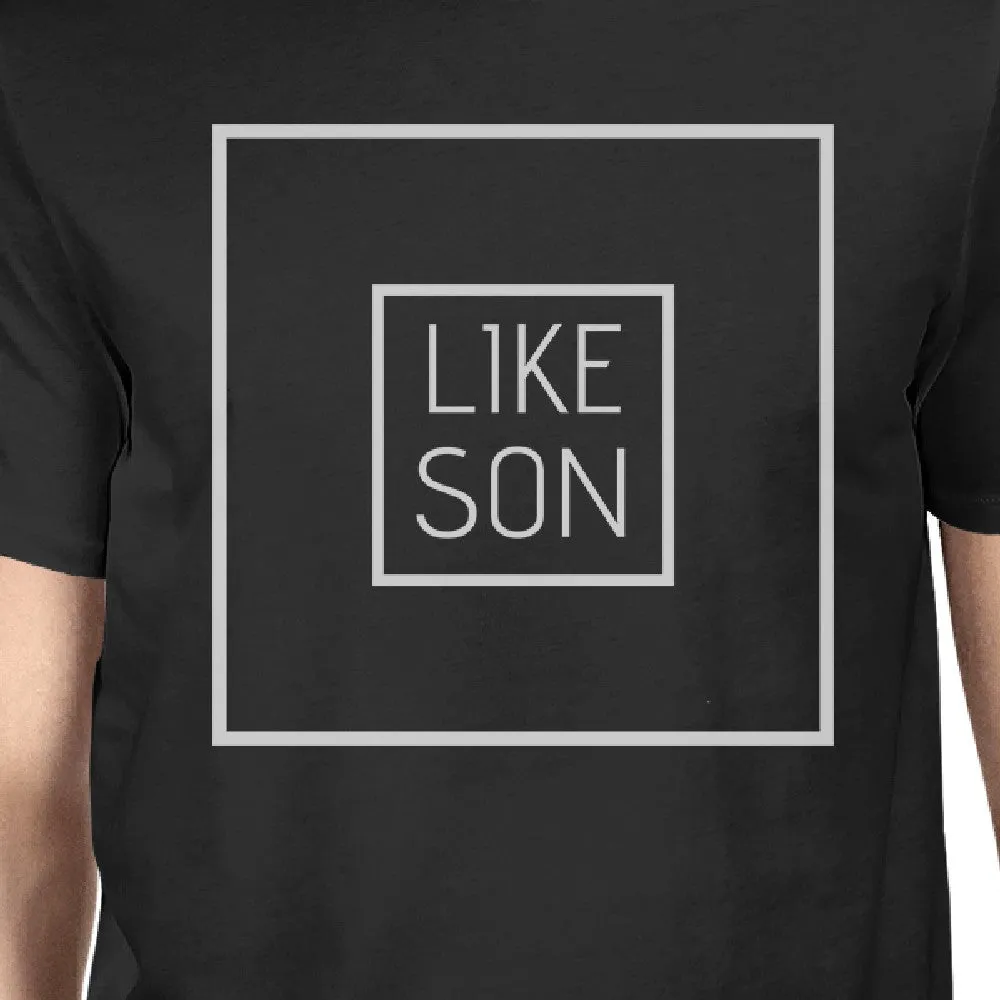 Like Son Like Dad Dad and Baby Matching Black Shirt
